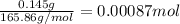 \frac{0.145g}{165.86g/mol}=0.00087mol