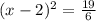 (x-2)^2=\frac{19}{6}