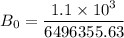 B_0 = \dfrac{1.1\times 10^{3}}{6496355.63}