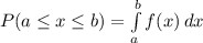 P(a\leq x\leq b)=\int\limits^b_a {f(x)} \, dx