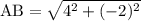 \rm AB=\sqrt{4^2+(-2)^2}