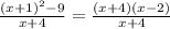 \frac{(x+1)^2-9}{x+4}=\frac{(x+4)(x-2)}{x+4}