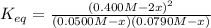 K_{eq}=\frac{(0.400M-2x)^2}{(0.0500M-x)(0.0790M-x)}