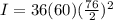 I = 36(60)(\frac{76}{2})^2