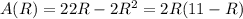 A(R)=22R-2R^2=2R(11-R)