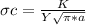 \sigma c = \frac{K}{Y\sqrt{\pi * a} }