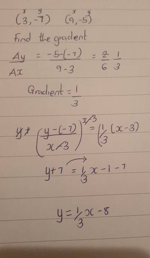 (3,-7) and (9,-5) what is the equation