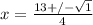 x=\frac{13+/-\sqrt{1}}{4}