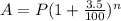 A=P(1+\frac{3.5}{100})^n