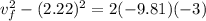 v_f^2 - (2.22)^2 = 2(-9.81)(-3)