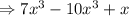 \Rightarrow 7x^3 - 10x^3 + x