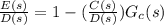 \frac {E(s)}{D(s)}=1-(\frac {C(s)}{D(s)})G_c(s)