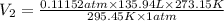 V_2=\frac{0.11152 atm\times 135.94 L\times 273.15 K}{295.45 K\times 1 atm}