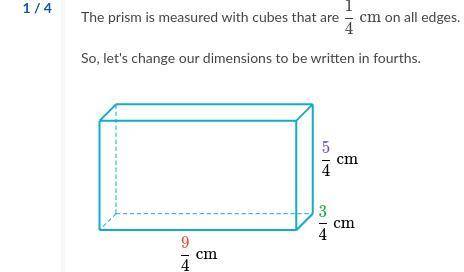 Emergency!  how many cubes with side lengths of 1/4 cm does it take to fill the prism?