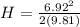 H = \frac{6.92^2}{2(9.81)}