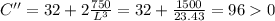 C{''} = 32 + 2\frac{750}{L^3} = 32 + \frac{1500}{23.43} = 96  0