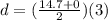 d = (\frac{14.7 + 0}{2})(3)