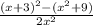\frac{(x+3)^2-(x^2 +9)} {2x^2}