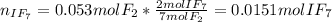 n_{IF_7}=0.053molF_2*\frac{2molIF_7}{7molF_2}=0.0151molIF_7