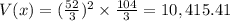 V(x)=(\frac{52}{3})^2\times \frac{104}{3}=10,415.41
