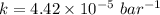 k=4.42\times10^{-5}\ bar^{-1}