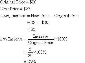 The price of a book increased from $20 to $25. what is the markup rate?  20% 25% 3% 5%