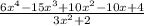 \frac{6x^4-15x^3+10x^2-10x+4}{3x^2+2}