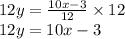 12y=\frac{10x - 3}{12}\times 12\\12y=10x-3