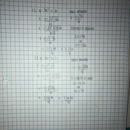 Solve using quadratic formula 1. y=3x^2-x-6 2. y=-5x+7x+3