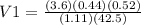 V1 = \frac{(3.6)(0.44)(0.52)}{(1.11)(42.5)}