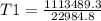 T1 = \frac{1113489.3}{22984.8}