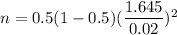 n=0.5(1-0.5)(\dfrac{1.645}{0.02})^2