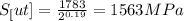 S_[ut] = \frac{1783}{2^{0.19}} = 1563 MPa