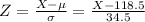 Z = \frac{X-\mu}{\sigma} = \frac{X-118.5}{34.5}