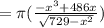 =\pi (\frac{-x^3+486x}{\sqrt{729 - x^2}})