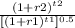 \frac{(1+r2)^{t2}}{[(1+r1)^{t1}]^{0.5}}