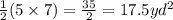 \frac{1}{2} (5\times7)= \frac{35}{2} = 17.5 yd^2