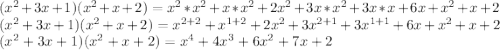 (x^{2}+3x+1)(x^{2}+x+2)=x^{2}*x^{2}+x*x^{2}+2x^{2}+3x*x^{2}+3x*x+6x+x^{2}+x+2\\(x^{2}+3x+1)(x^{2}+x+2)=x^{2+2}+x^{1+2}+2x^{2}+3x^{2+1}+3x^{1+1}+6x+x^{2}+x+2\\(x^{2}+3x+1)(x^{2}+x+2)=x^{4}+4x^{3}+6x^{2}+7x+2