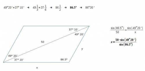 Adiagonal of a parallelogram is 50 inches long and makes angles of 37°10' and 49°20' with the sides.