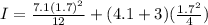 I = \frac{7.1(1.7)^2}{12} + (4.1 + 3)(\frac{1.7^2}{4})