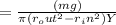 = \frac{(mg)}{\pi(r_out^2 - r_in^2  )Y}