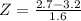Z=\frac{2.7-3.2}{1.6}