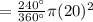=\frac{240^{\circ}}{360^{\circ}}\pi (20)^2