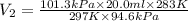 V_2=\frac{101.3kPa\times 20.0ml\times 283K}{297K\times 94.6kPa}