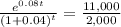 \frac{e^{0.08t}}{(1+0.04)^{t}}=\frac{11,000}{2,000}