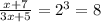 \frac{x + 7}{3x + 5} = 2^{3} = 8
