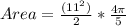 Area=\frac{(11^{2} )}{2} *\frac{4\pi}{5}