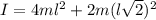 I=4ml^2+2m(l\sqrt{2})^2
