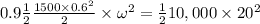 0.9\frac{1}{2} \frac{1500\times 0.6^2}{2} \times \omega^2 = \frac{1}{2} 10,000 \times 20^2