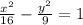 \frac{x^{2}}{16}-\frac{y^{2}}{9}=1